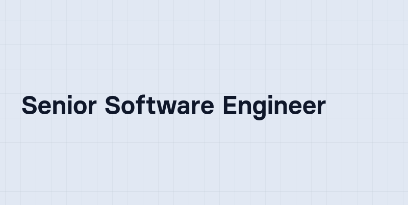 Senior Software Engineer