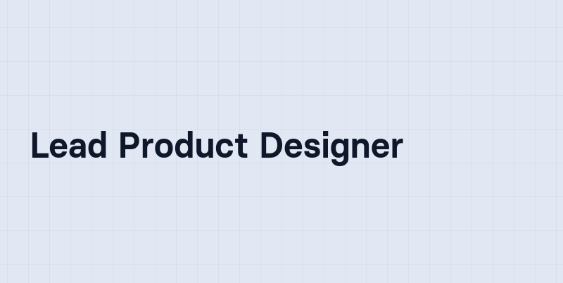 Lead Product Designer