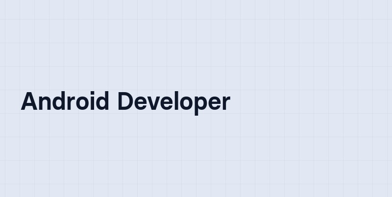 Android Developer