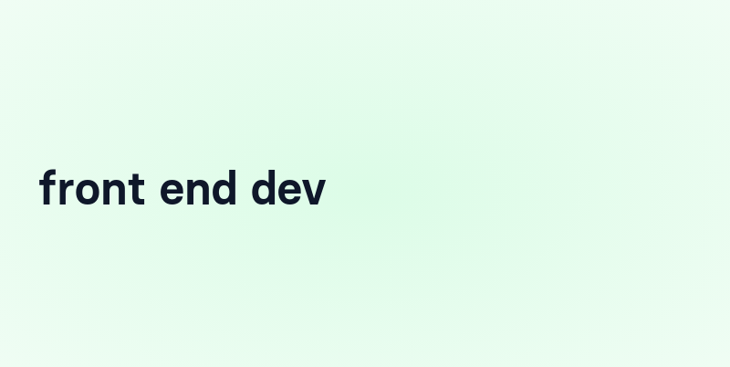 front end dev